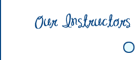 Our Instructors